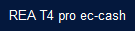  REA T4 pro ec-cash