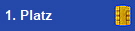 1. Platz