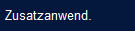 Zusatzanwend.